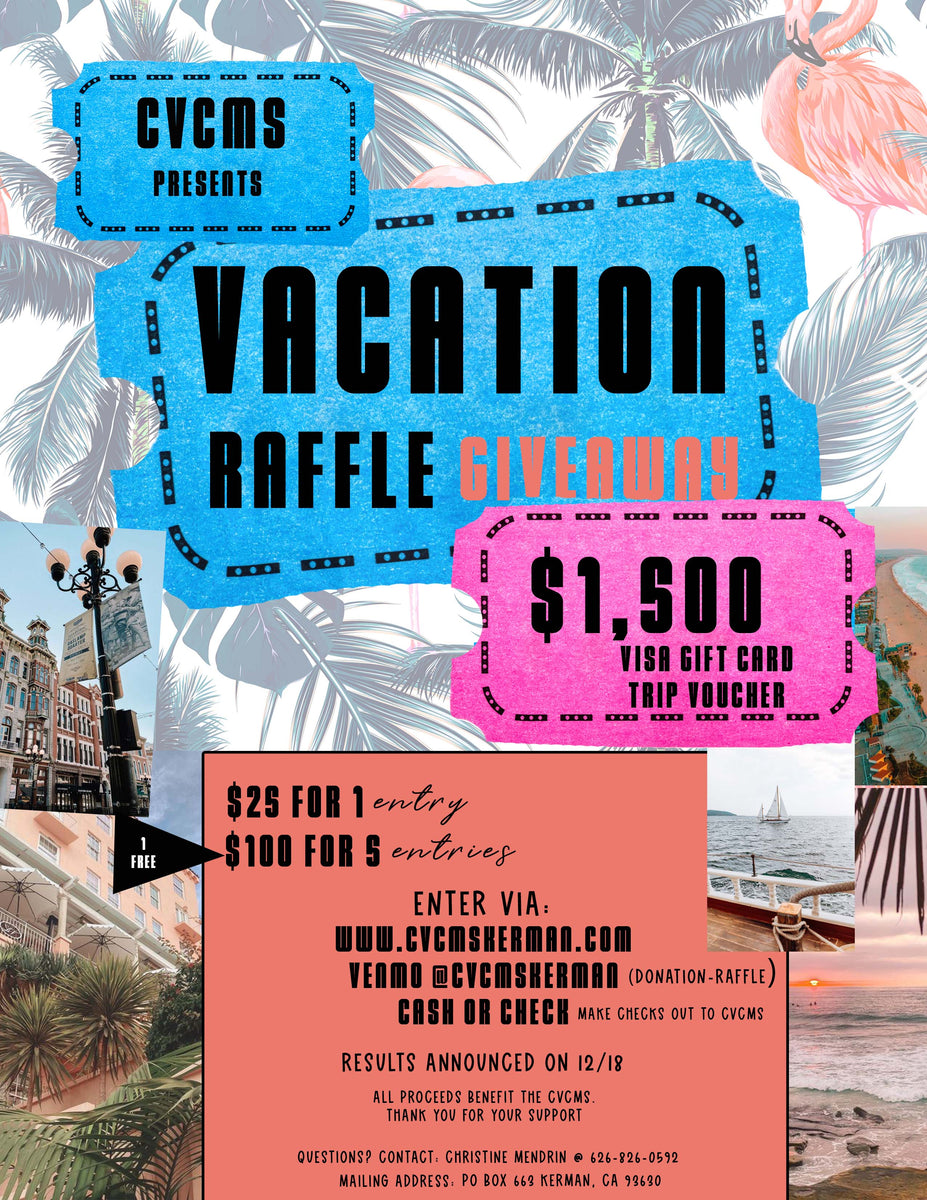$100 FOR 5 VACATION RAFFLE TICKETS – Central Valley Christian Molokan ...
